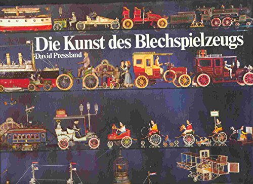 Stock image for Die Kunst des Blechspielzeugs. for sale by Neusser Buch & Kunst Antiquariat