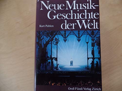 Stock image for Neue Musikgeschichte der Welt for sale by medimops