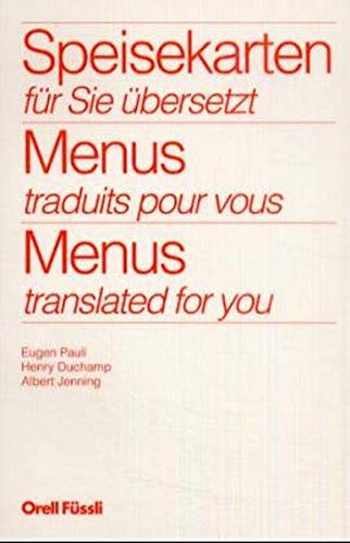 Speisekarten für Sie übersetzt - Pauli, Eugen, Duchamp, Henry