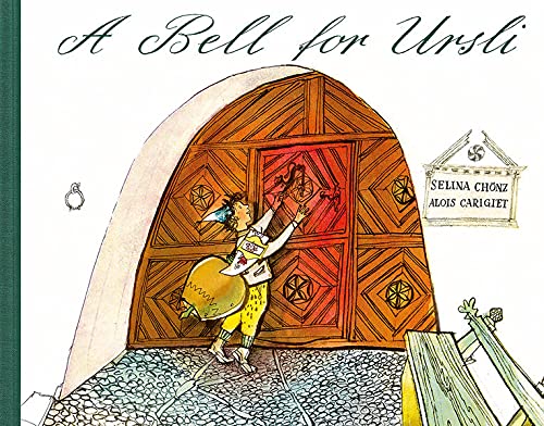 Imagen de archivo de A Bell for Ursli a la venta por SecondSale