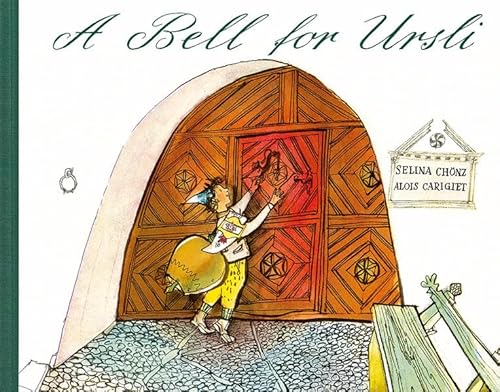 Stock image for A Bell for Ursli for sale by GF Books, Inc.