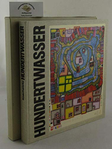 Friedensreich Hundertwasser : Das vollständige druckgraphische Werk 1951 - 1986. Unter Mitarbeit ...