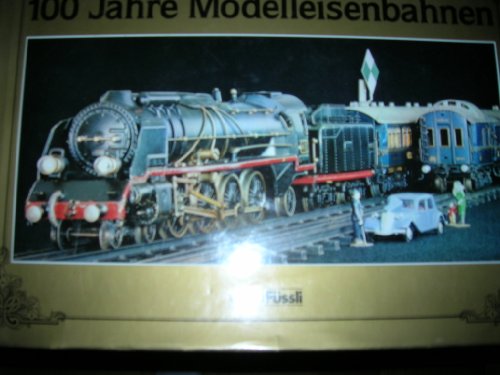 Beispielbild fr Hundert Jahre Modelleisenbahnen zum Verkauf von medimops