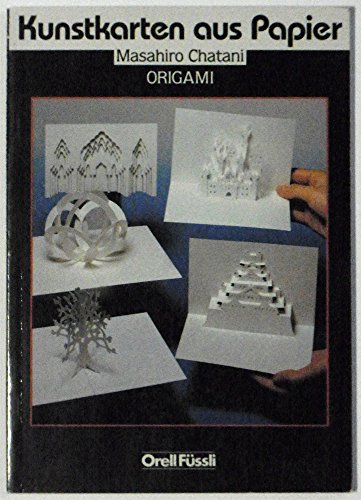 9783280018347: Kunstkarten aus Papier. Origami