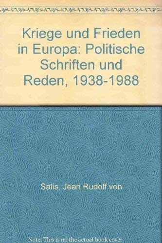 9783280019214: Kriege und Frieden in Europa: Politische Schriften und Reden 1938-1988