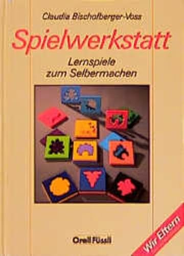 Stock image for Spielwerkstatt. Lernspiele zum Selbermachen for sale by medimops