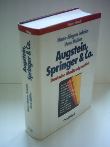 Imagen de archivo de Augstein, Springer & Co. Deutsche Mediendynastien. a la venta por Mephisto-Antiquariat