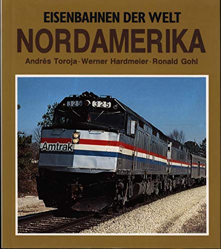 Stock image for Eisenbahnen der Welt - Nordamerika for sale by medimops
