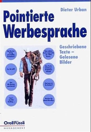 Pointierte Werbesprache. Geschriebene Texte - Gelesene Bilder - Urban, Dieter