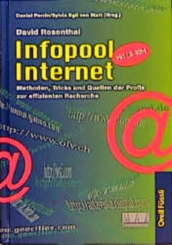 Infopool Internet. (9783280024584) by Rosenthal, David