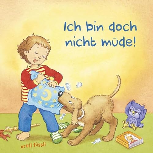 Stock image for Ich bin doch nicht mde! for sale by medimops