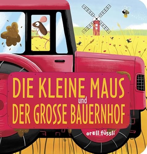 Stock image for Die kleine Maus und der groe Bauernhof for sale by medimops