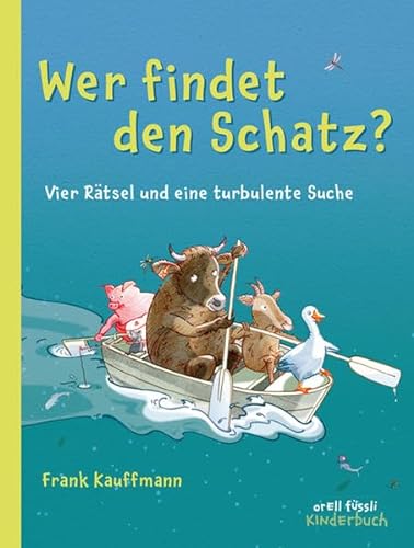 Stock image for Wer findet den Schatz?: Vier Rtsel und eine turbulente Suche for sale by medimops