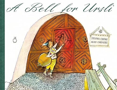 Imagen de archivo de A Bell for Ursli a la venta por Goodbookscafe