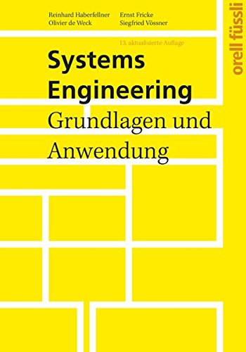 Stock image for Systems Engineering: Grundlagen und Anwendung for sale by Textsellers