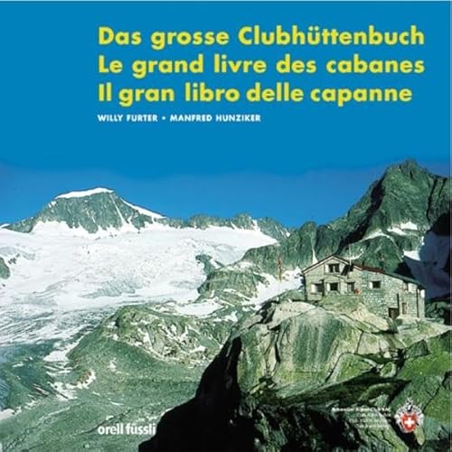 9783280050040: Das grosse Clubhttenbuch