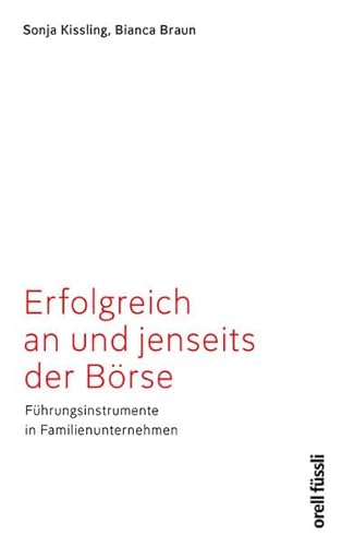 Beispielbild fr Erfolgreich an und jenseits der Brse: Fhrungsinstrumente in Familienunternehmen zum Verkauf von medimops