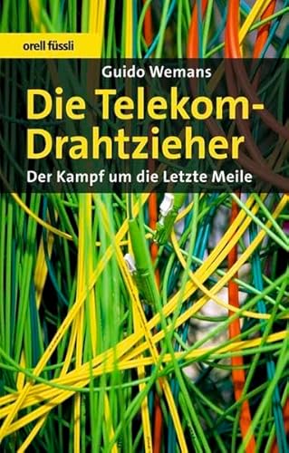 Beispielbild fr Die Telekom-Drahtzieher zum Verkauf von BuchZeichen-Versandhandel