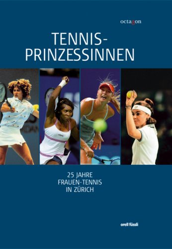 Stock image for Tennis-Prinzessinnen for sale by Online-Shop S. Schmidt