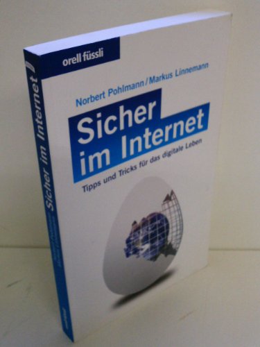 Stock image for Sicher im Internet - Tipps und Tricks fr das digitale Leben for sale by medimops