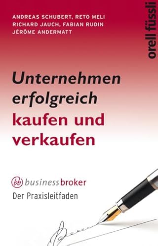 Beispielbild fr Unternehmen erfolgreich kaufen und verkaufen zum Verkauf von suspiratio - online bcherstube