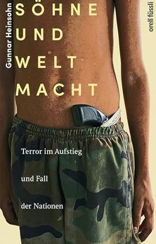 9783280057063: Shne und Weltmacht: Terror im Aufstieg und Fall der Nationen