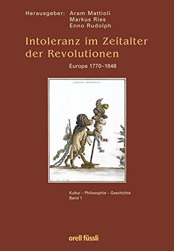 9783280060124: Intoleranz im Zeitalter der Revolutionen. Europa 1770 - 1848
