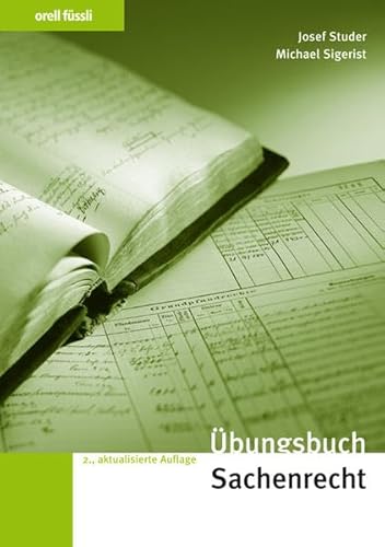 9783280072431: bungsbuch Sachenrecht