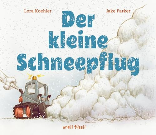 Imagen de archivo de Der kleine Schneepflug a la venta por medimops