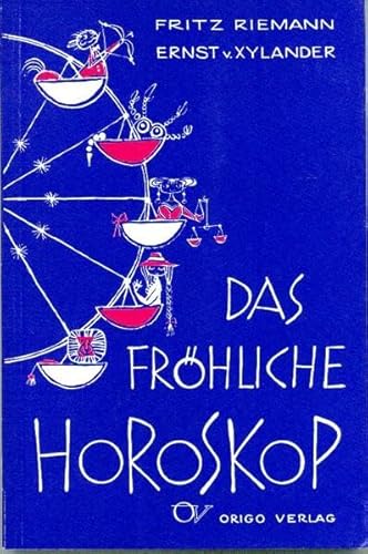 Beispielbild fr Das frhliche Horoskop: Astrologische Verse zum Verkauf von medimops