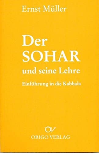 9783282000357: Der Sohar und seine Lehre: Einfhrung in die Kabbalah (Livre en allemand)