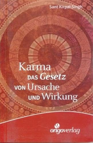 Stock image for Karma. Das Gesetz von Ursache und Wirkung for sale by Buchfink Das fahrende Antiquariat