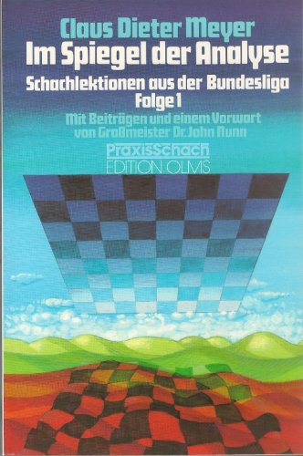 9783283002336: Im Spiegel der Analyse: Schachlexikon aus der Bundesliga