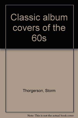 Classic album covers of the 60s - Thorgerson, Storm: 9783283002367