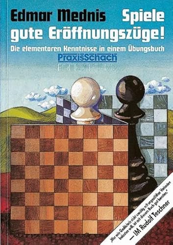 Beispielbild fr Spiele gute Erffnungszge! zum Verkauf von Blackwell's