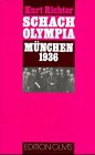 9783283002558: Schach-Olympiade Mnchen 1936 - Richter, Kurt