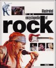 Beispielbild fr The illustrated encyclopedia of rock. The world's most comprehensive illustrated rock Reference zum Verkauf von Antiquariat BM