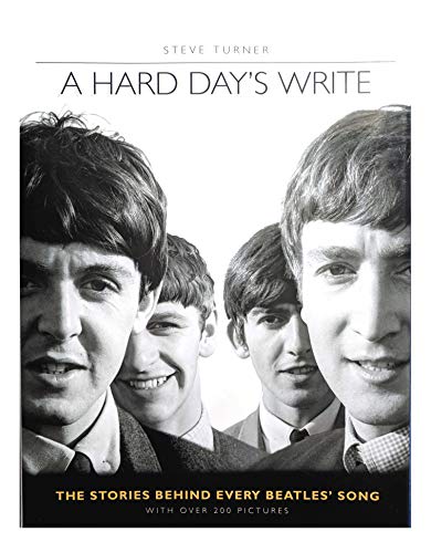 9783283002824: A hard day's write: The stories behind every Beatles' song