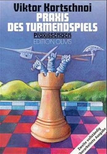 Beispielbild fr Praxis des Turmendspiels zum Verkauf von medimops