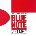 The Cover Art of Blue Note Records, Vol.2 (9783283003425) by Marsh, Graham; Callingham, Glyn