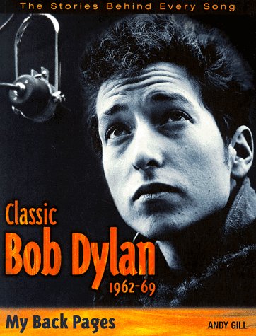 9783283003586: Title: Classic Bob Dylan 19621969 My back pages