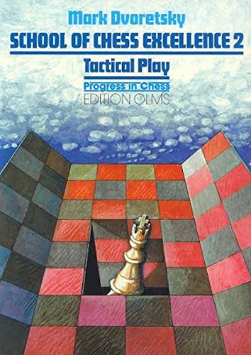 Stock image for School of Chess Excellence 2: Tactical Play for sale by HPB-Red