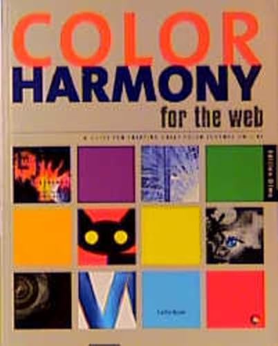 Beispielbild fr Color Harmony for the Web: A Guide for creating great Color Schemes On-line zum Verkauf von medimops