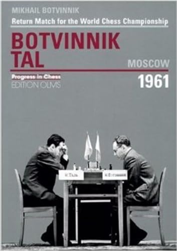 The Later Games of Mikhail Botvinnik.