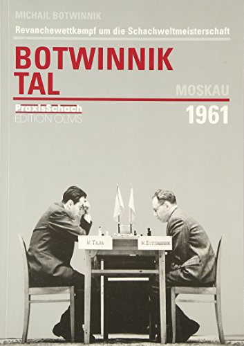 Revanchewettkampf um die Schachweltmeisterschaft Botwinnik - Tal Moskau 1961 - Michail Botwinnik
