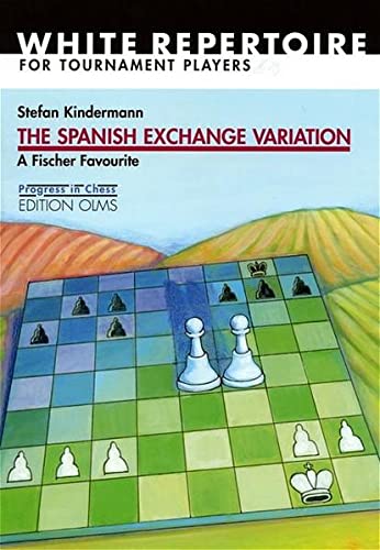 Stock image for SPANISH EXCHANGE VARIATION A Fischer Favourite for sale by AVON HILL BOOKS