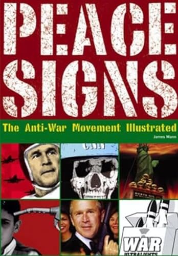 9783283004873: Peace Signs: The Anti-War Movement Illustrated