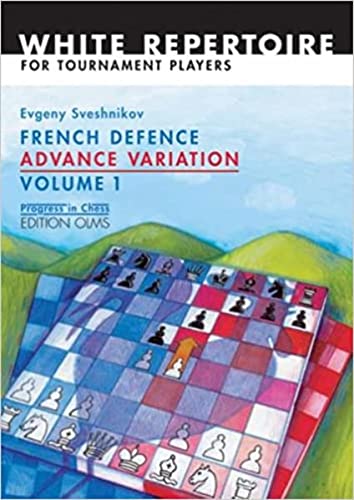 Stock image for FRENCH DEFENCE ADVANCE VOL1 Volume 1 The Basic Course 19 Progress in Chess for sale by PBShop.store US