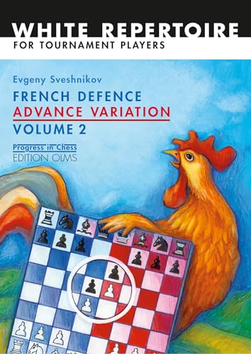 Imagen de archivo de French Defence Advance Variation: Volume Two (Progress in Chess) a la venta por Wonder Book