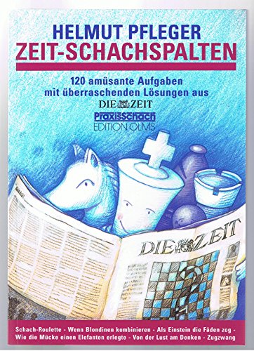Zeit-Schachspalten (9783283010126) by Helmut Pfleger